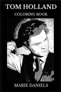 Tom Holland Coloring Book