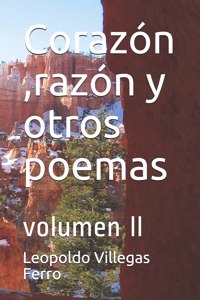 Corazón, razón y otros poemas