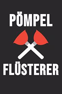 Pömpel Flüsterer