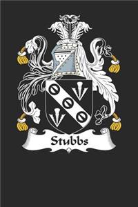 Stubbs: Stubbs Coat of Arms and Family Crest Notebook Journal (6 x 9 - 100 pages)