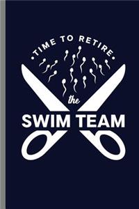 Time to retire the swim team