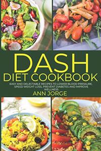 DASH Diet Cookbook