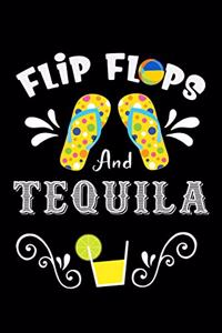 Flip flops and tequila