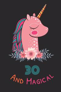 30 and Magical