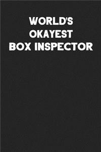 World's Okayest Box Inspector