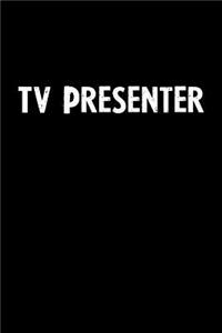 TV Presenter