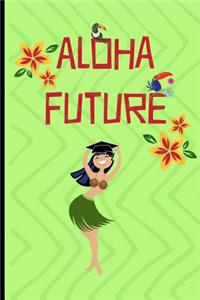 Aloha Future