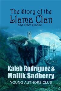 Story of the Llama Clan and other stories