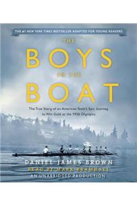 The Boys in the Boat (Young Readers Adaptation): The True Story of an American Team's Epic Journey to Win Gold at the 1936 Olympics