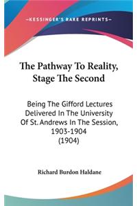 The Pathway To Reality, Stage The Second