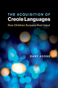 Acquisition of Creole Languages