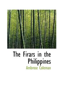 The Firars in the Philippines
