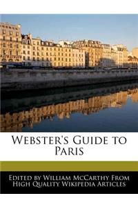 Webster's Guide to Paris