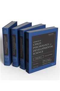 Handbook of Child Psychology and Developmental Science, Set