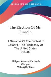 Election Of Mr. Lincoln