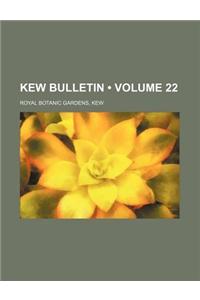 Kew Bulletin (Volume 22)