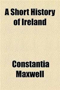 A Short History of Ireland