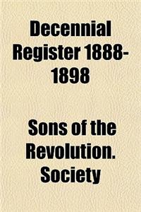 Decennial Register 1888-1898