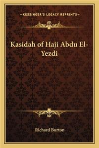 Kasidah of Haji Abdu El-Yezdi