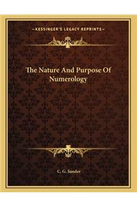 The Nature and Purpose of Numerology