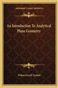 Introduction to Analytical Plane Geometry