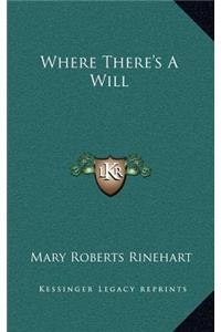 Where There's a Will