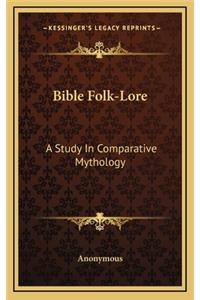 Bible Folk-Lore