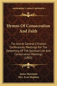 Hymns of Consecration and Faith