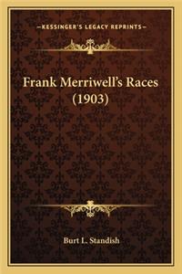 Frank Merriwell's Races (1903)