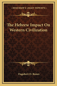 Hebrew Impact On Western Civilization