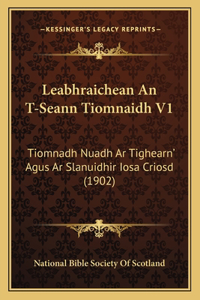 Leabhraichean An T-Seann Tiomnaidh V1