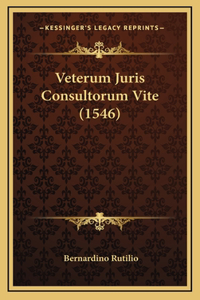 Veterum Juris Consultorum Vite (1546)