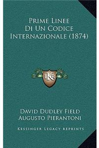 Prime Linee Di Un Codice Internazionale (1874)