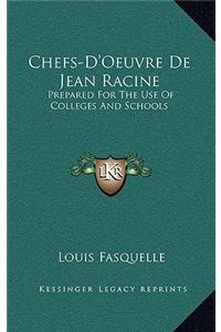 Chefs-D'Oeuvre De Jean Racine