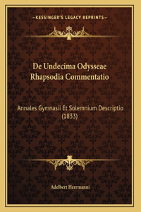 De Undecima Odysseae Rhapsodia Commentatio