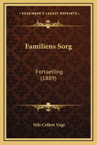 Familiens Sorg