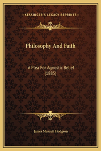 Philosophy And Faith