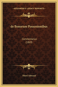 de Bonorum Possessionibus