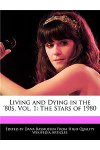 Living and Dying in the '80s, Vol. 1