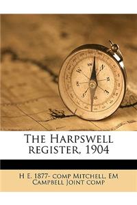 The Harpswell Register, 1904 Volume 1