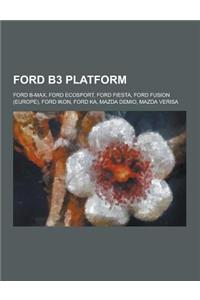 Ford B3 Platform