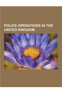 Police Operations in the United Kingdom: Anti-Terrorist Policies of the Metropolitan Police, Operation Anagram, Operation Antler (Porton Down Investig