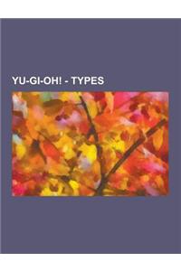 Yu-GI-Oh! - Types