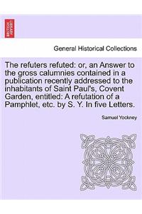 The Refuters Refuted