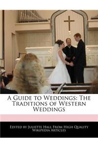 A Guide to Weddings