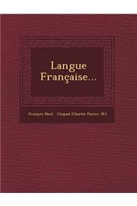 Langue Francaise...