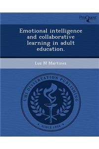 Emotional Intelligence and Collaborative Learning in Adult Education
