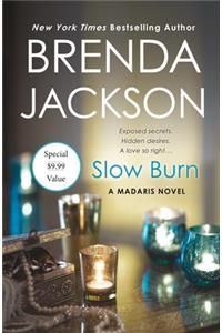 Slow Burn
