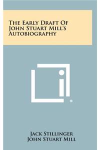 Early Draft Of John Stuart Mill's Autobiography