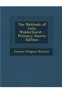 The Methods of Lady Walderhurst